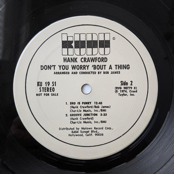 Hank Crawford : Don't You Worry 'Bout A Thing (LP, Album, Promo)