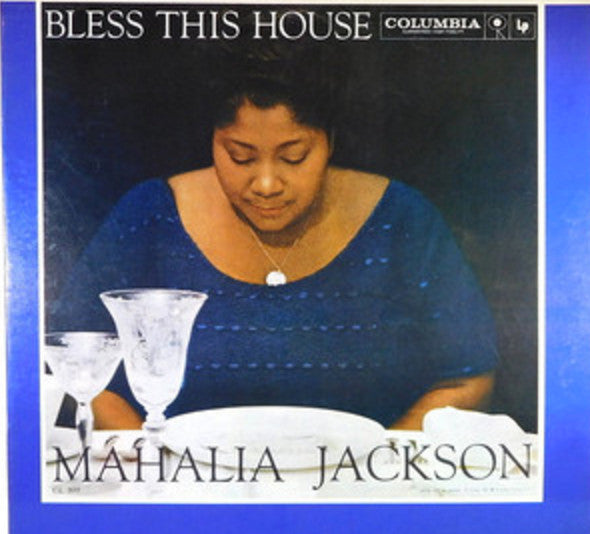 Mahalia Jackson And The Falls-Jones Ensemble : Bless This House (LP, Album, Mono, RE)