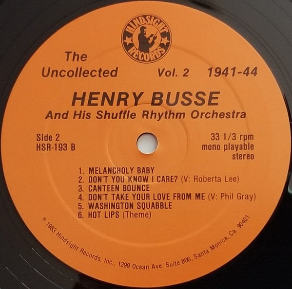 Henry Busse And His Orchestra : The Uncollected Henry Busse, Vol. 2, 1941-1944 (LP, Album, Mono)