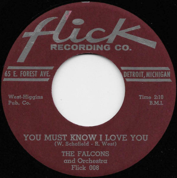 The Falcons : You Must Know I Love You (7")