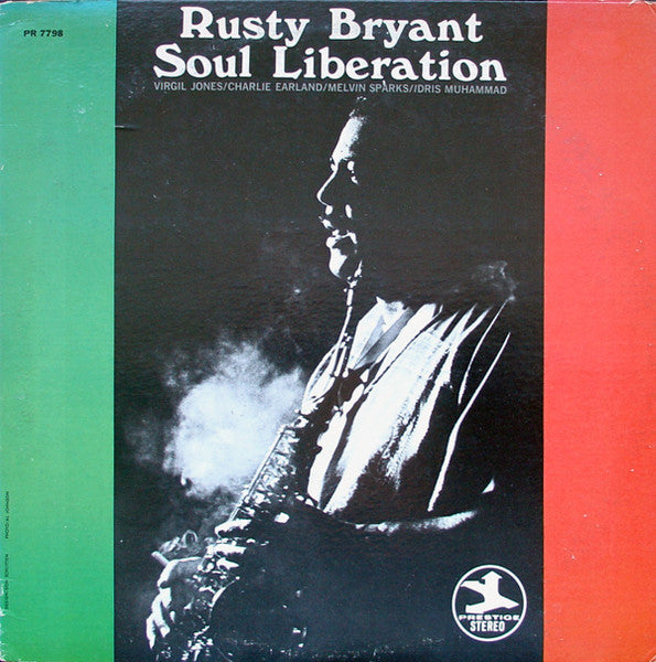 Rusty Bryant : Soul Liberation (LP, Album)