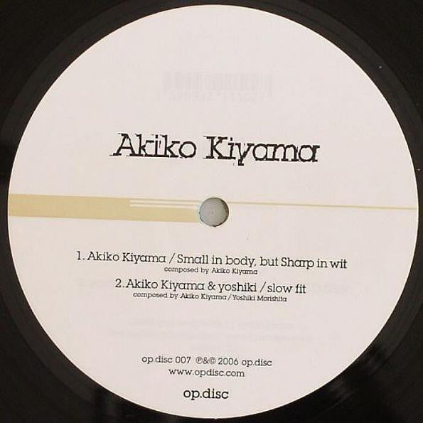 Akiko Kiyama & Yoshiki Morishita : Akiko Kiyama / Yoshiki (12")