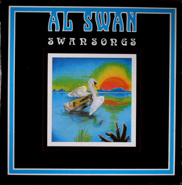 Al Swan (2) : Swansongs (LP, Album)