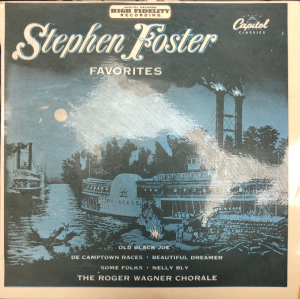 The Roger Wagner Chorale : Stephen Foster Favorites (7", EP, Mono)
