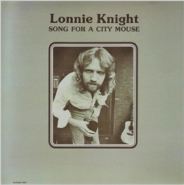 Lonnie Knight : Song For A City Mouse (LP, Album)