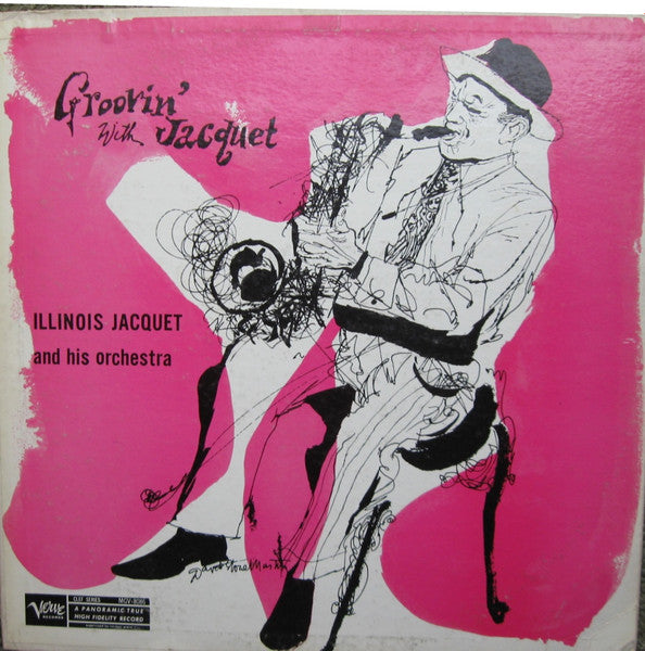 Illinois Jacquet And His Orchestra : Groovin' With Jacquet (LP, Album, Mono, RE)