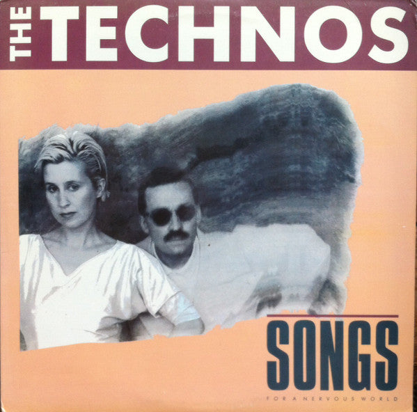 The Technos : Songs For A Nervous World (LP, Album)