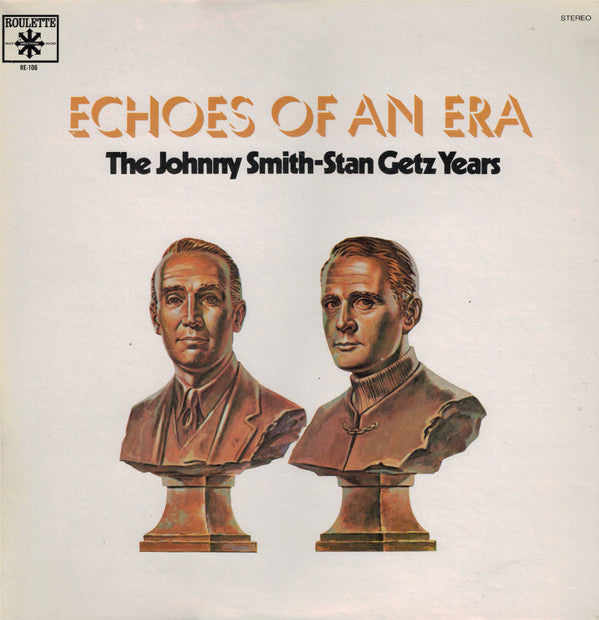 Johnny Smith, Stan Getz : The Johnny Smith - Stan Getz Years (2xLP, Comp, Gat)