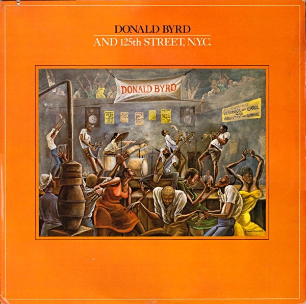 Donald Byrd & 125th Street, N.Y.C. : Donald Byrd And 125th Street, N.Y.C. (LP, Album)