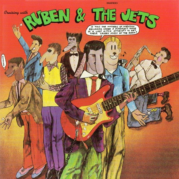 Frank Zappa / The Mothers : Cruising With Ruben & The Jets (CD, Album, RE, RM)