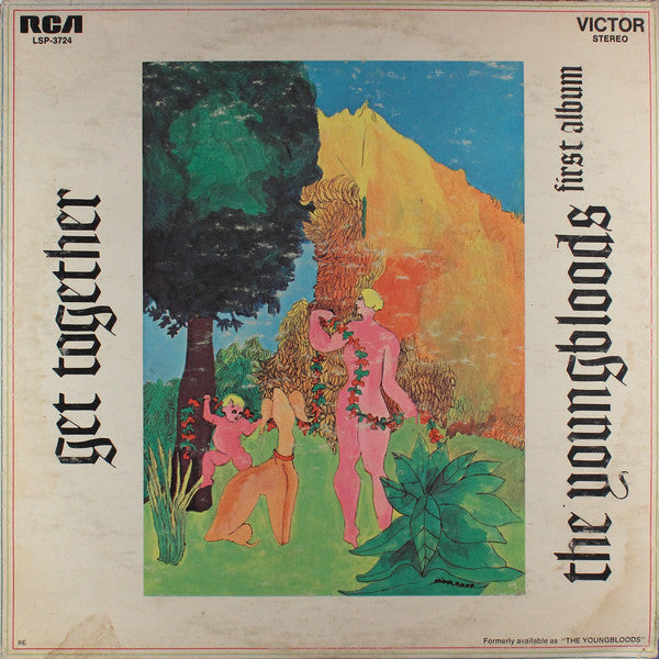 The Youngbloods : Get Together "The Youngbloods First Album" (LP, Album, RE, Hol)