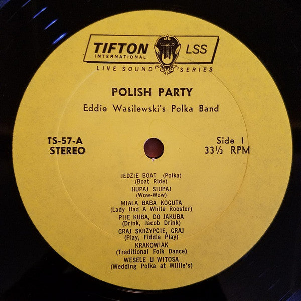 Eddy Wasilewski's Polka Band : Recorded Live At A Polish Party (LP, Album)