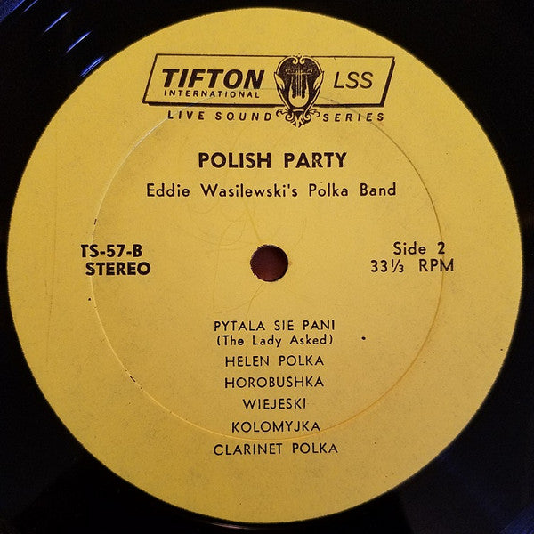 Eddy Wasilewski's Polka Band : Recorded Live At A Polish Party (LP, Album)
