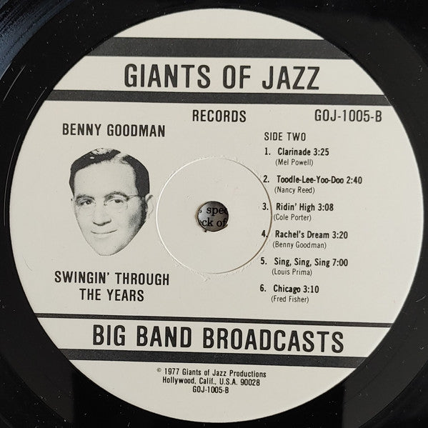 Benny Goodman And His Orchestra : Swingin' Through The Years (LP, Comp, Mono, Ltd)