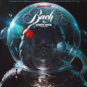 Joseph Payne : Spaced-Out Bach II (LP)