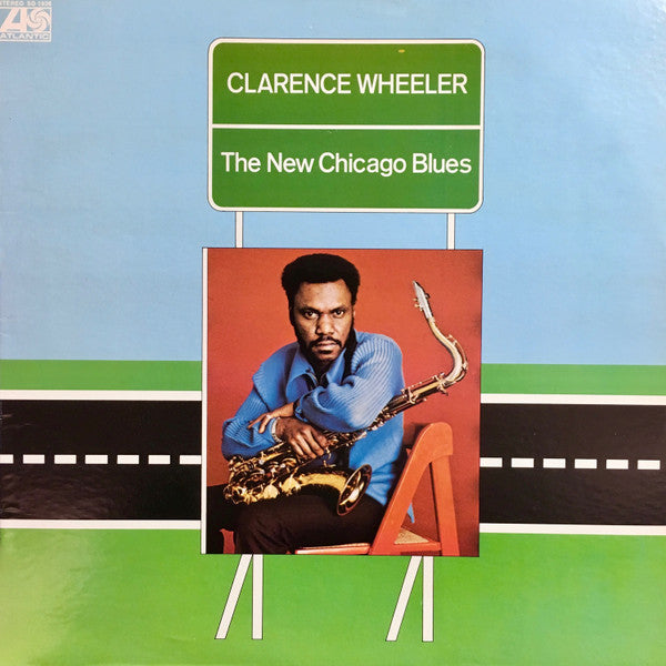 Clarence Wheeler : The New Chicago Blues (LP, RI )