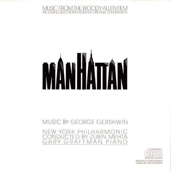 George Gershwin - New York Philharmonic Conducted By Zubin Mehta With Gary Graffman : Music From The Woody Allen Film "Manhattan" (CD, Album, RE)
