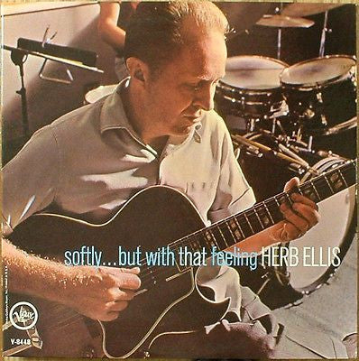 Herb Ellis : Softly... But With That Feeling (LP, Mono)