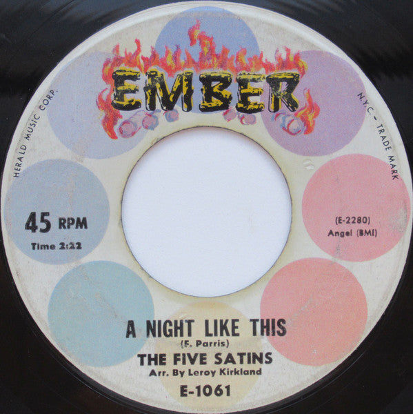 The Five Satins : I'll Be Seeing You / A Night Like This (7", Single)