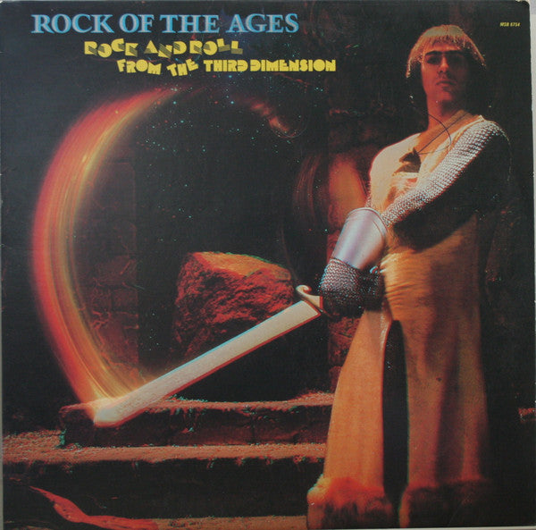 Various : Rock Of The Ages - Rock & Roll From The Third Dimension (LP, Comp)