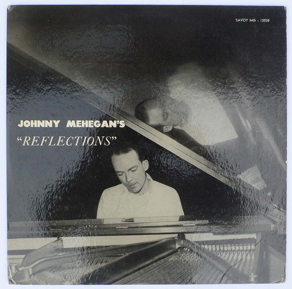 John Mehegan : Johnny Mehegan's "Reflections" (LP, Album, Mono)