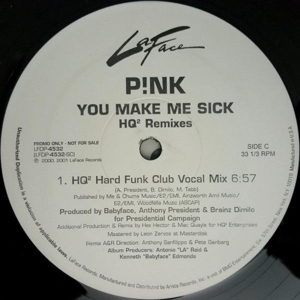 P!NK : You Make Me Sick (HQ² Remixes) (2x12", Single, Promo)