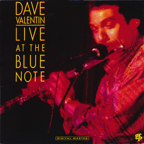 Dave Valentin : Live At The Blue Note (LP, Album, RE)