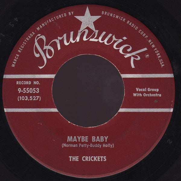 The Crickets (2) : Maybe Baby / Tell Me How (7", Single, Pin)