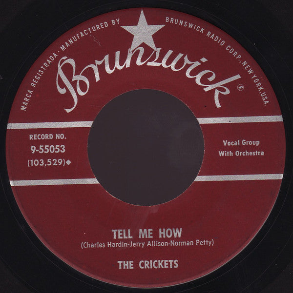 The Crickets (2) : Maybe Baby / Tell Me How (7", Single, Pin)