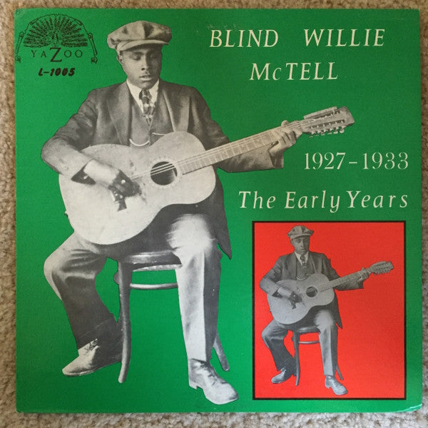 Blind Willie McTell : The Early Years 1927-1933 (LP, Comp)