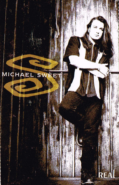 Michael Sweet : Real (Cass, Album)