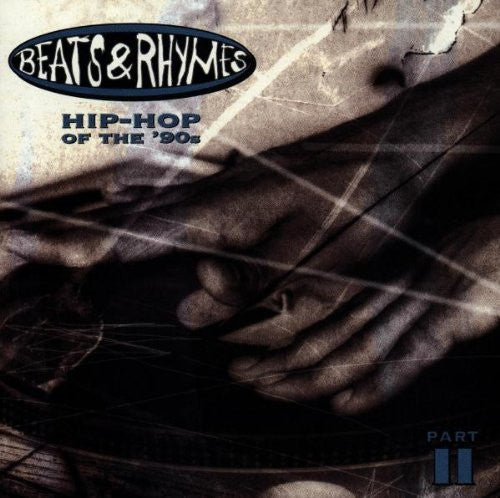 Various : Beats & Rhymes - Hip-Hop Of The '90s, Part II (CD, Comp)