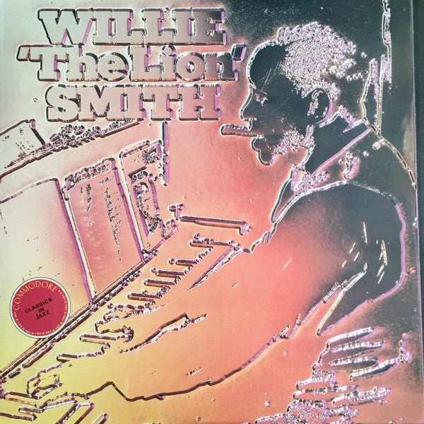 Willie "The Lion" Smith : The Original Fourteen Plus Two (1938–1939) (LP, Comp, Mono)