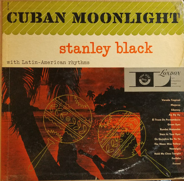 Stanley Black : Cuban Moonlight (LP, Album, Mono, Lam)