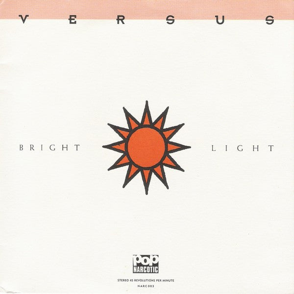 Versus : Bright Light (7")