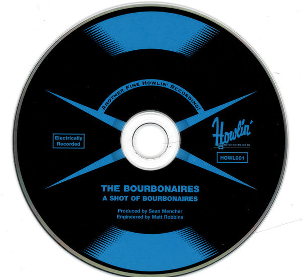 The Bourbonaires : A Shot Of Bourbonaires (CD, Album)