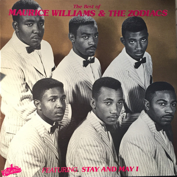 Maurice Williams & The Zodiacs : The Best Of Maurice Williams & The Zodiacs (LP, Comp)