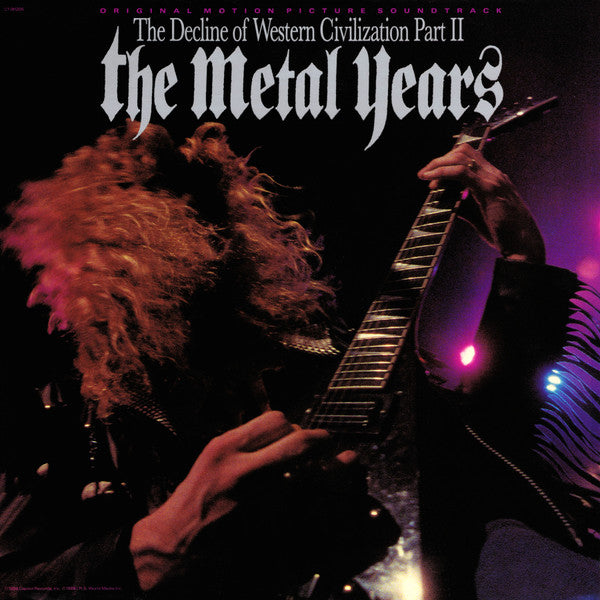 Various : The Decline Of Western Civilization Part II: The Metal Years (Original Motion Picture Soundtrack) (LP, Comp)