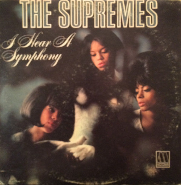 The Supremes : I Hear A Symphony (LP, Album, Mono, Ter)