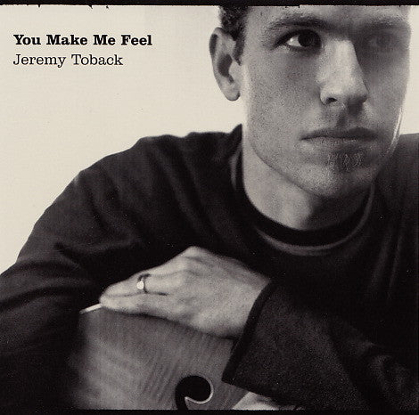 Jeremy Toback : You Make Me Feel (CD, Single, Promo)