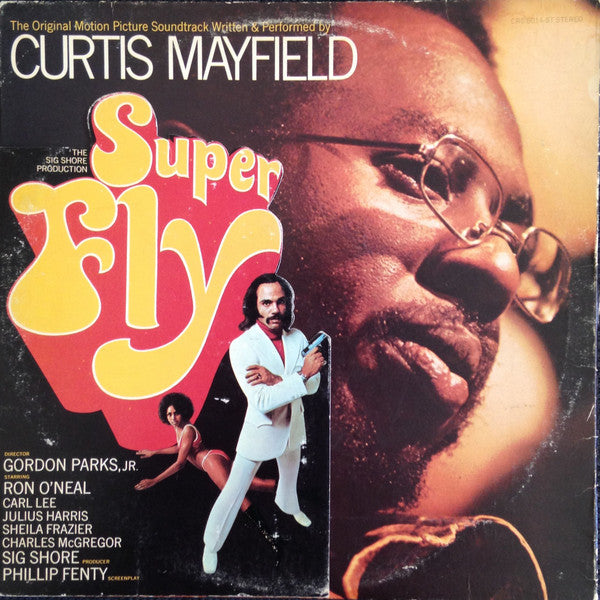Curtis Mayfield : Super Fly (LP, Album, RP, Die)