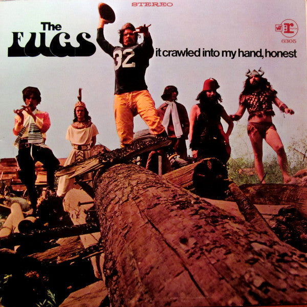The Fugs : It Crawled Into My Hand, Honest (LP, Album, Pit)