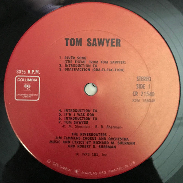 The Riverboaters, Jim Timmens And Orchestra : Mark Twain's Tom Sawyer Songs From The New Musical Motion Picture (LP)