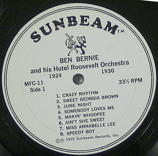 Ben Bernie And His Hotel Roosevelt Orchestra : 1924 - 1930 (LP, Comp)