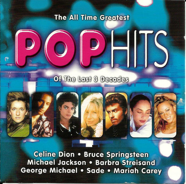 Various : The All Time Greatest Pop Hits Of The Last 3 Decades (2xCD, Comp)