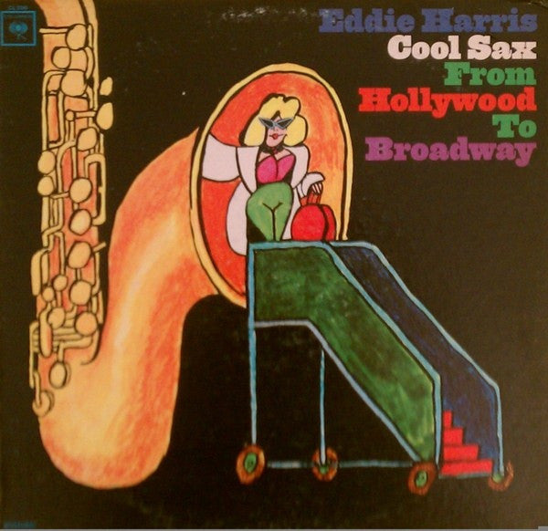 Eddie Harris : Cool Sax From Hollywood To Broadway (LP, Mono, Promo)