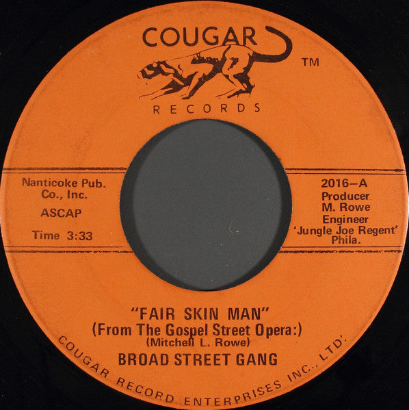 Broad Street Gang : Fair Skin Man (7")
