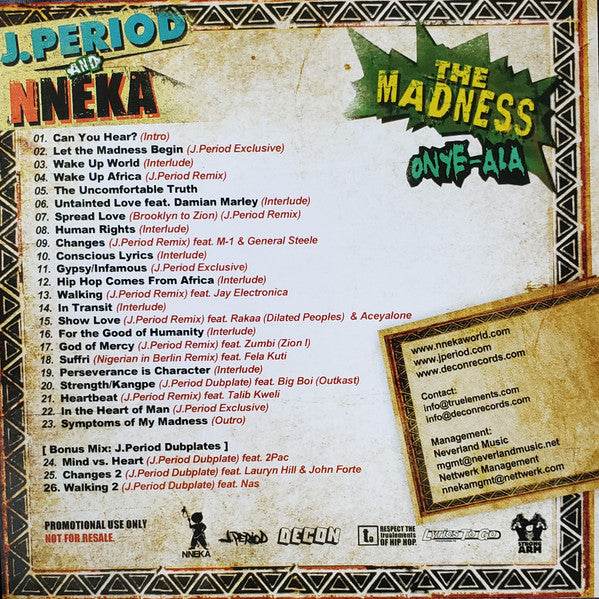 DJ J-Period And Nneka : The Madness (Onye-Ala) (CD, Comp, Mixed, Promo)