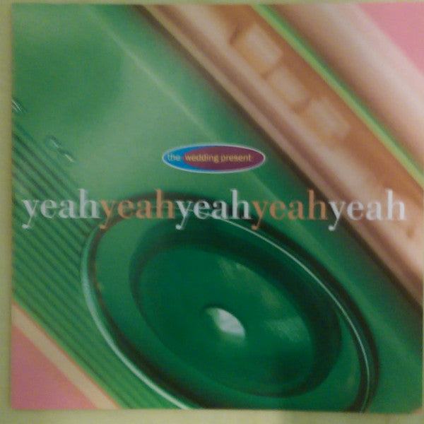 The Wedding Present : Yeah Yeah Yeah Yeah Yeah (CD, Single, Promo)