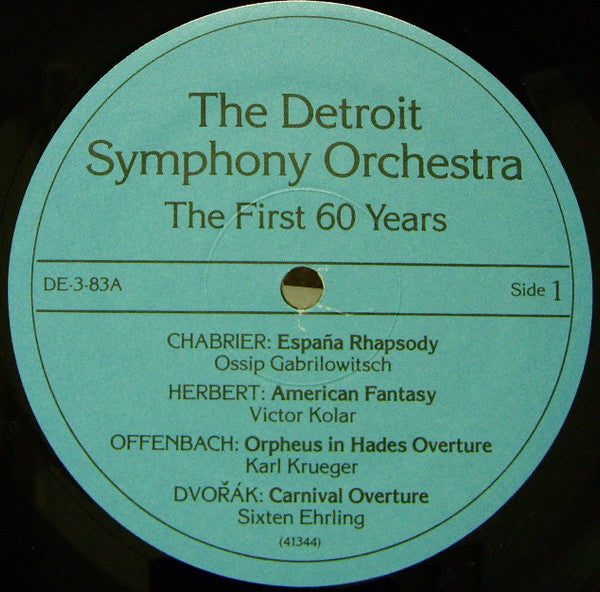 Detroit Symphony Orchestra, Paul Paray, Sixten Ehrling, Antal Dorati, Gary Bertini, Ossip Gabrilowitsch, Victor Kolar : The First 60 Years (LP, Comp, Ltd)